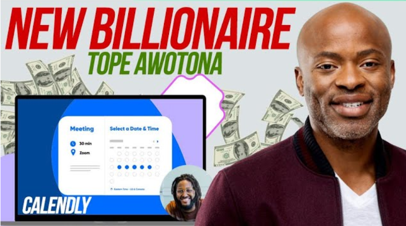 Black America’s Newest Billionaire:  Tope Awotona and his Calendar software